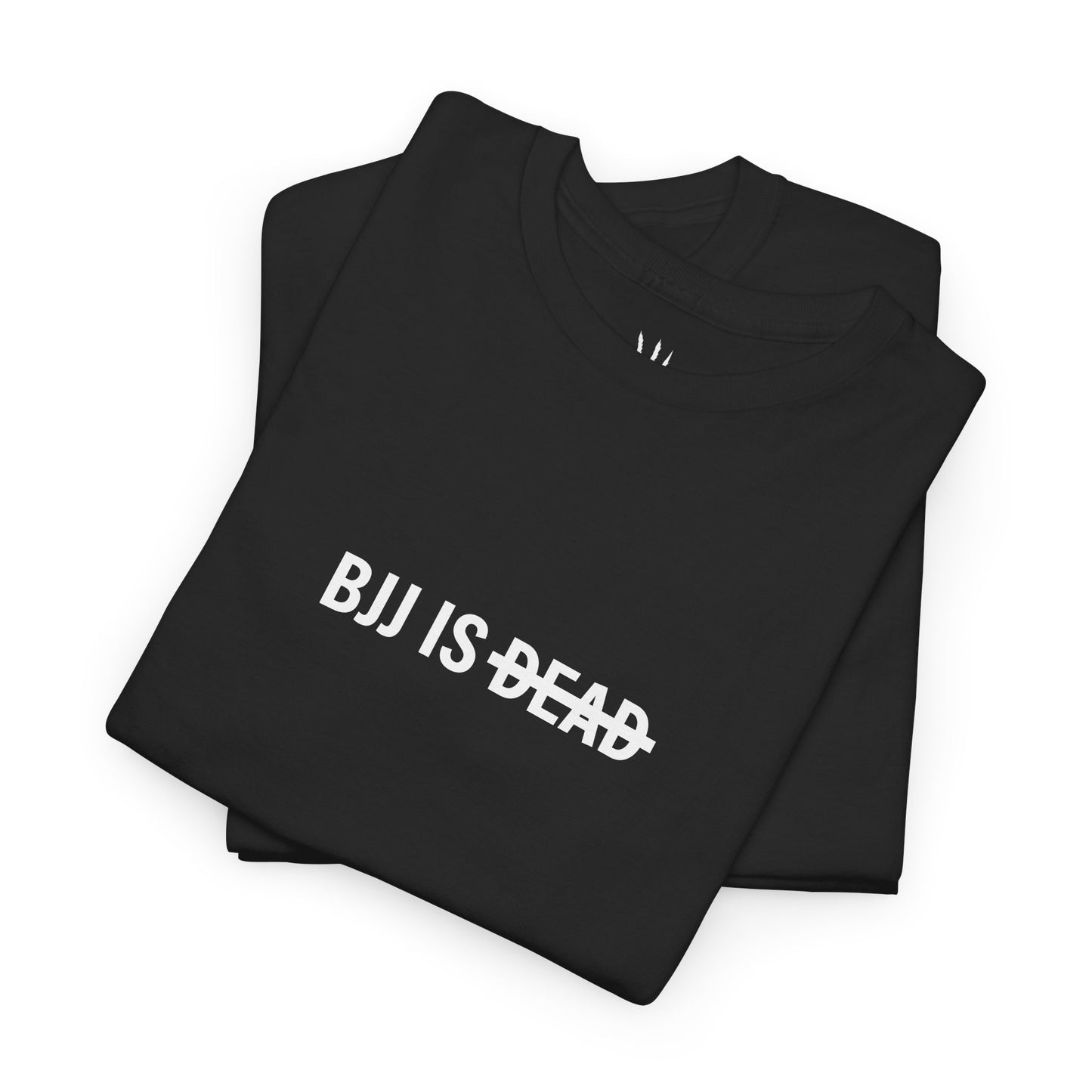 "BJJ is Dead” Tee – Black