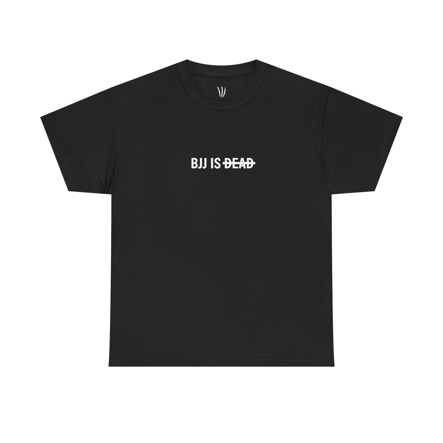 "BJJ is Dead” Tee – Black
